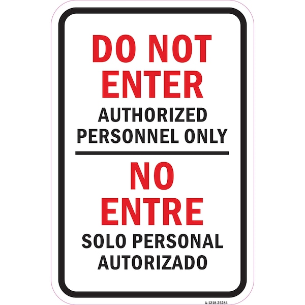 Safety Sign, 12 in Height, Aluminum, 25284